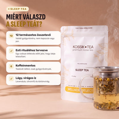 Sleep Tea – miért válaszd